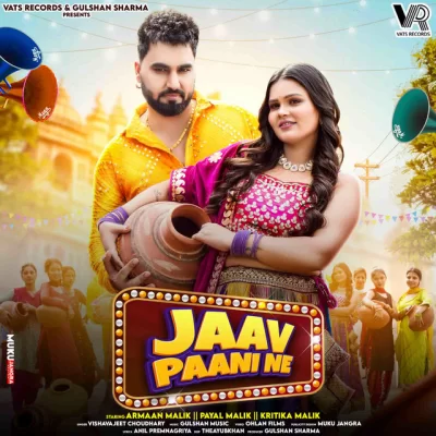 Jaav Paani Ne Song By Jaav Paani Ne Poster