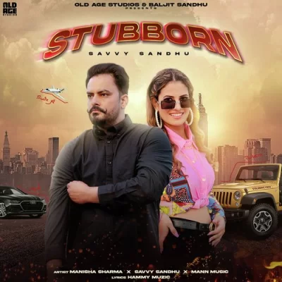 Stubborn Song By Stubborn Poster