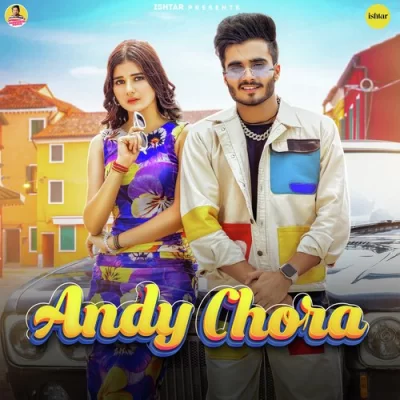 Andy Chora Song By Andy Chora Poster