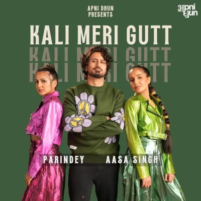 Kali Meri Gutt Song By Kali Meri Gutt Poster