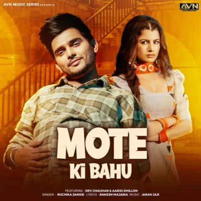 Mote Ki Bahu Song By Mote Ki Bahu Poster