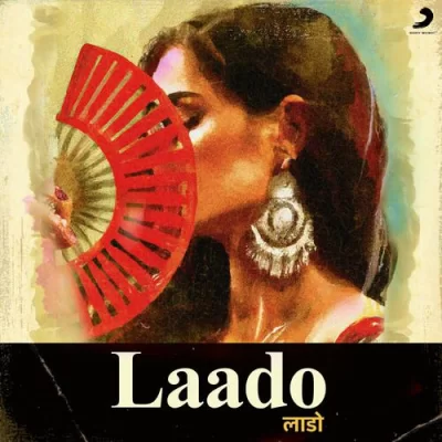 Laado Song By Laado Poster