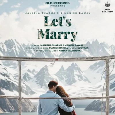 Let's Marry Song By Let's Marry Poster