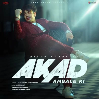 Akad Ambale Ki Song By Akad Ambale Ki Poster