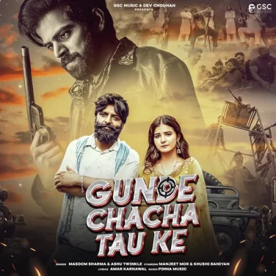 Gunde Chacha Tau Ke Song By Gunde Chacha Tau Ke Poster
