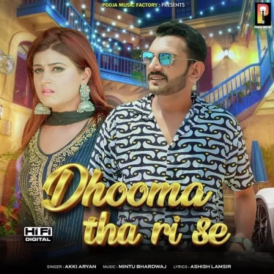 Dhooma Tha Ri Se  Song By Dhooma Tha Ri Se  Poster