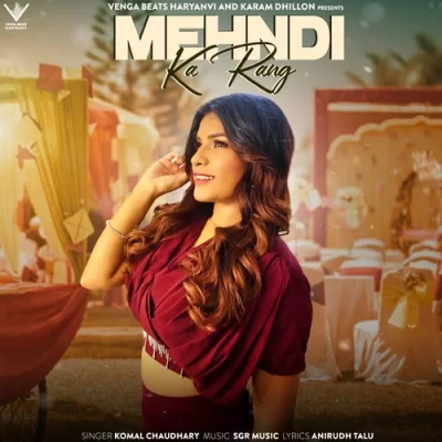 Mehndi Ka Rang Song By Mehndi Ka Rang Poster