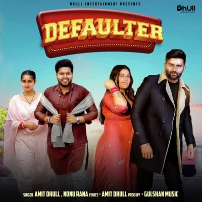 Defaulter Song By Defaulter Poster