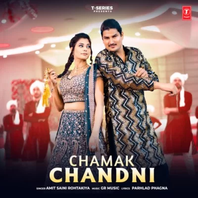 Chamak Chandni Song By Chamak Chandni Poster