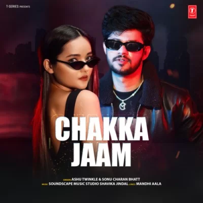 Chakka Jaam Song By Chakka Jaam Poster