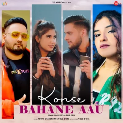 Konse Bahane Aau Song By Konse Bahane Aau Poster