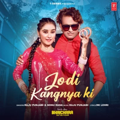 Jodi Kangnya Ki Song By Jodi Kangnya Ki Poster