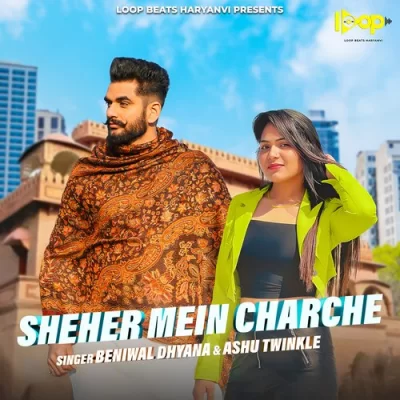 Sheher Mein Charche Song By Sheher Mein Charche Poster