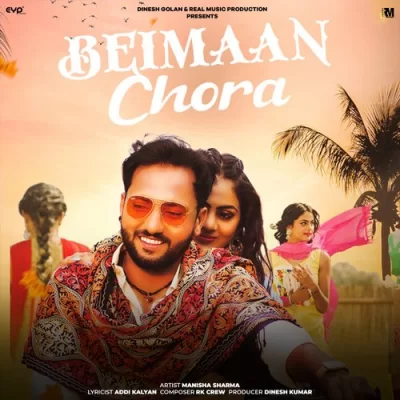 Beimaan Chora Song By Beimaan Chora Poster