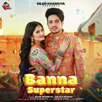 Banna Superstar Song By Banna Superstar Poster