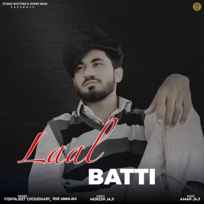 Laal Batti Song By Laal Batti Poster