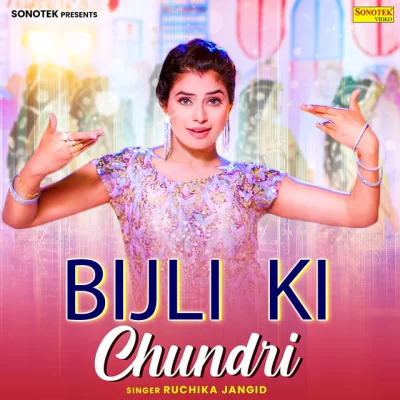Bijli Ki Chundri Song By Bijli Ki Chundri Poster