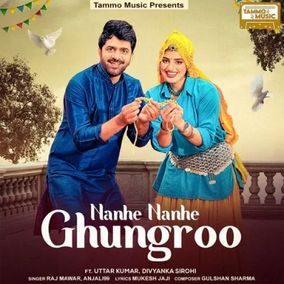 Nanhe Nanhe Ghungroo Song By Nanhe Nanhe Ghungroo Poster