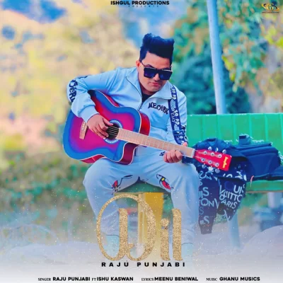 Dil Song By Dil Poster