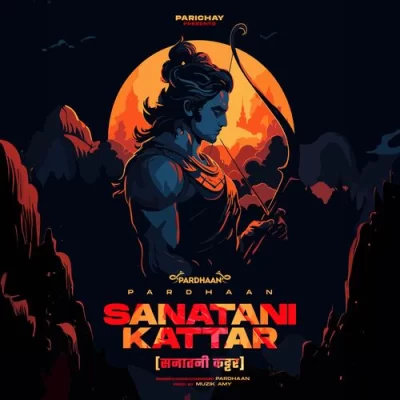 Sanatani Kattar Song By Sanatani Kattar Poster