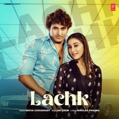 Lachk Song By Lachk Poster