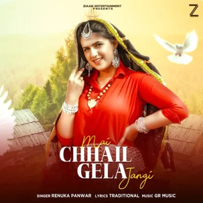 Mai Chhail Gela Jangi Song By Mai Chhail Gela Jangi Poster