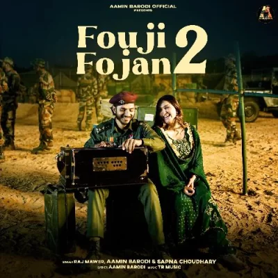 Fouji Fojan 2 Song By Fouji Fojan 2 Poster