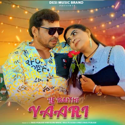 Le Baithi Yaari Song By Le Baithi Yaari Poster