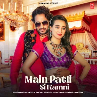 Main Patli Si Kamni Song By Main Patli Si Kamni Poster
