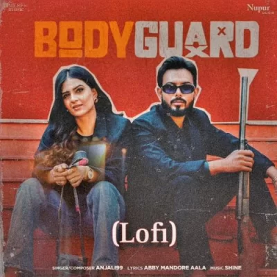 Body Guard (Lofi) Song By Body Guard (Lofi) Poster