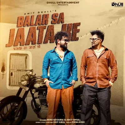 Balak Sa Jaata Ke Song By Balak Sa Jaata Ke Poster