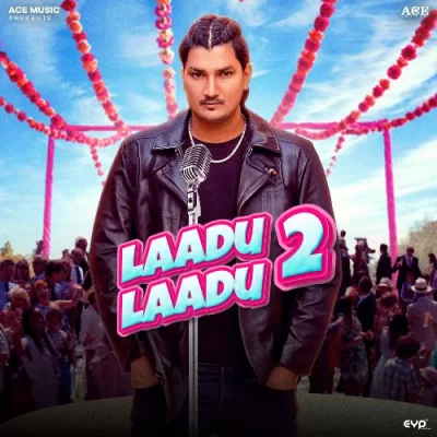 Laadu Laadu 2 Song By Laadu Laadu 2 Poster