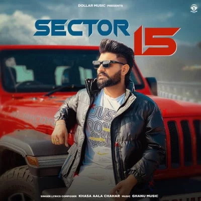Sector 15 Song By Sector 15 Poster