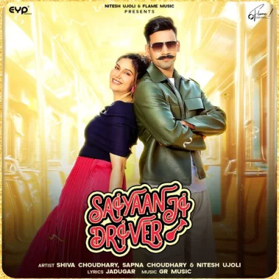 Saiyaan Ji Driver Song By Saiyaan Ji Driver Poster
