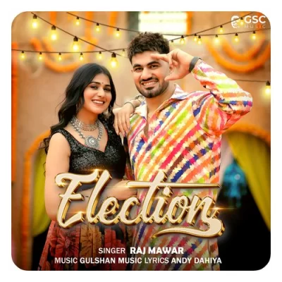 Election Song By Election Poster