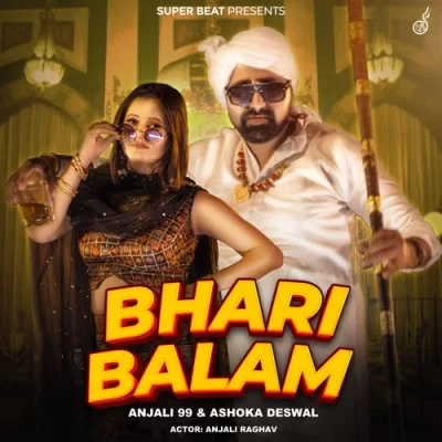 Bhari Balam Song By Bhari Balam Poster
