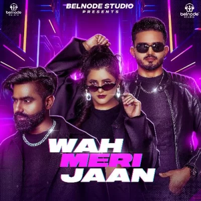 Waah Meri Jaan Song By Waah Meri Jaan Poster