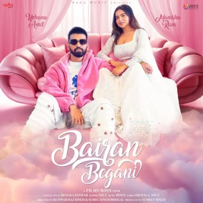 Bairan Begani Song By Bairan Begani Poster
