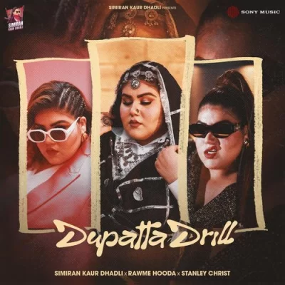 Dupatta Drill Song By Dupatta Drill Poster