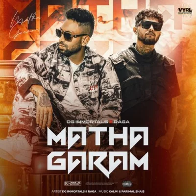 Matha Garam Song By Matha Garam Poster