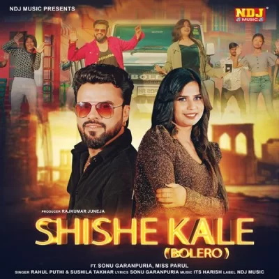 Shishe Kale (Bolero) Song By Shishe Kale (Bolero) Poster