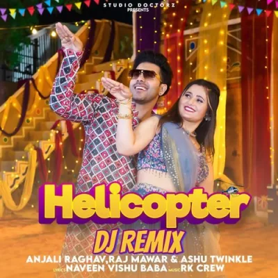 Helicopter DJ Remix Song By Helicopter DJ Remix Poster