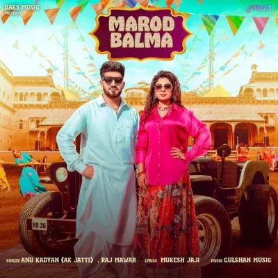 Marod Balma Song By Marod Balma Poster