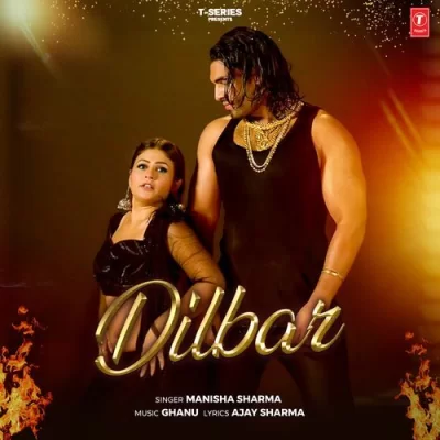 Dilbar Song By Dilbar Poster