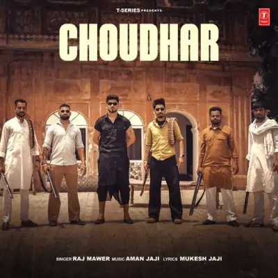 Choudhar Song By Choudhar Poster