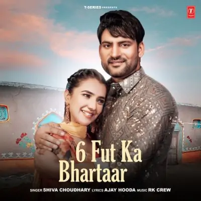 6 Fut Ka Bhartaar Song By 6 Fut Ka Bhartaar Poster