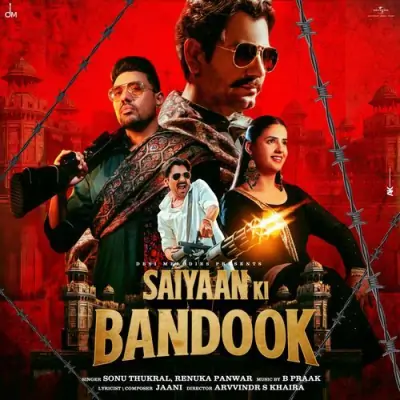 Saiyaan Ki Bandook Song By Saiyaan Ki Bandook Poster