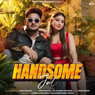 Handsome Jat Song By Handsome Jat Poster