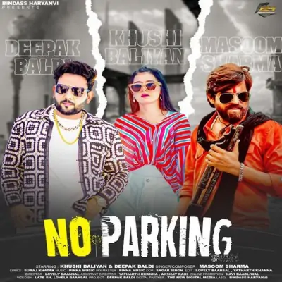 No Parking Song By No Parking Poster
