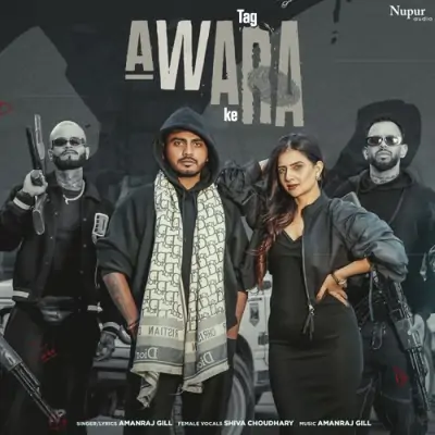 Tag Awara Ke Song By Tag Awara Ke Poster